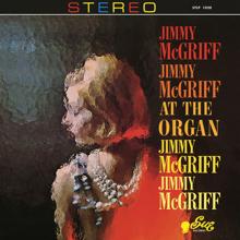 Jimmy McGriff: At The Organ