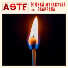 Aste feat. Raappana: Ötökkä myrskyssä