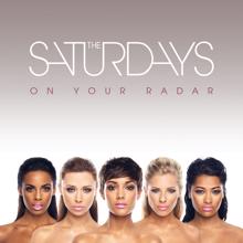 The Saturdays: All Fired Up