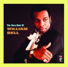 William Bell: I Forgot To Be Your Lover