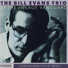 Bill Evans Trio: At The Village Vanguard