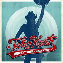 Toby Keith: Honkytonk University