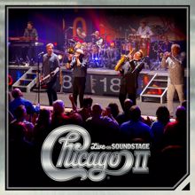 Chicago: Memories of Love (Live on Soundstage 2018)