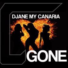 Djane My Canaria: Gone