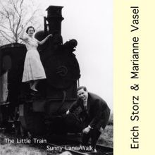 Erich Storz & Marianne Vasel: The Little Train
