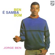 Jorge Ben: Ben É Samba Bom (1964)