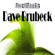DAVE BRUBECK: Jazz Giants: Dave Brubeck