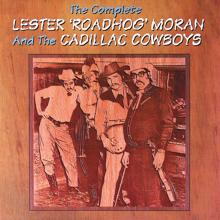 The Statler Brothers: The Complete Lester Roadhog Moran And The Cadillac Cowboys