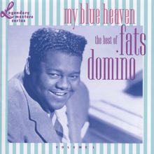 Fats Domino: I'm Gonna Be A Wheel Some Day