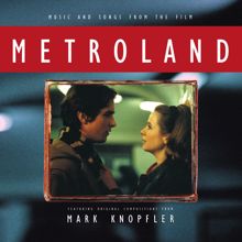 Mark Knopfler: Metroland (Original Motion Picture Soundtrack)
