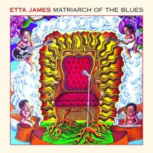 Etta James: Matriarch Of The Blues