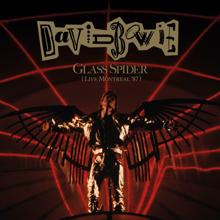 David Bowie: Glass Spider (Live Montreal '87, 2018 Remaster)