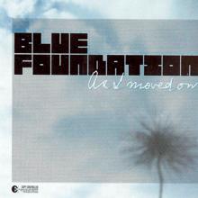 Blue Foundation: As I Moved On (Run Jeremy Bands 12" of Pleasure Mix)