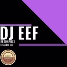 DJ Eef: Resonance