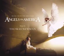 Thomas Newman: Angels in America