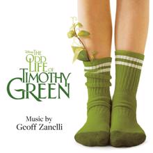 Geoff Zanelli: The Odd Life of Timothy Green (Original Motion Picture Soundtrack)