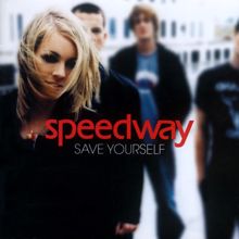 Speedway: Save Yourself