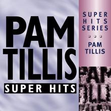 Pam Tillis: Sometimes a Stranger Will Do