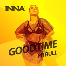Inna, Pitbull: Good Time (feat. Pitbull)