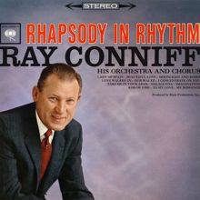 Ray Conniff & His Orchestra & Chorus: Rhapsody In Rhythm