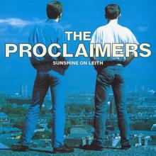 The Proclaimers: Sunshine on Leith (2011 Remaster)