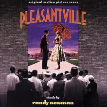 Randy Newman: Pleasantville (Original Motion Picture Score)