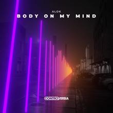 Alok: Body On My Mind