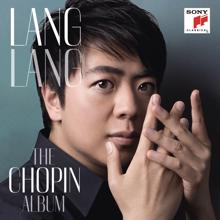 Lang Lang: Lang Lang: The Chopin Album