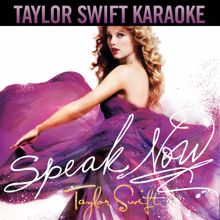 Taylor Swift: Speak Now (Instrumental With Background Vocals)