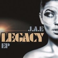 J.a.e.: Legacy Ep
