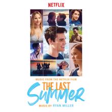 Ryan Miller: The Last Summer (Music From The Netflix Film)