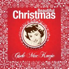 Gisele MacKenzie: Medley: Silent Night / God Rest Ye Merry Gentlemen / The Coventry Carol