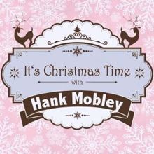 Hank Mobley: Hi Groove, Low Feedback