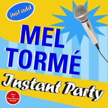 Mel Tormé: Instant Party