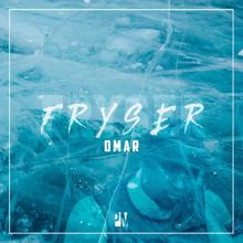 OMAR: Fryser