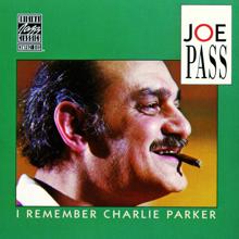 Joe Pass: I Remember Charlie Parker