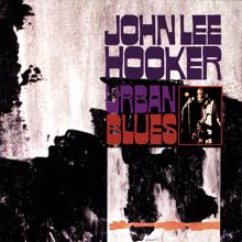 John Lee Hooker: Urban Blues (Expanded Edition)