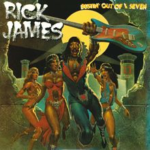 Rick James: Bustin' Out