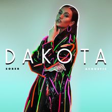 Dakota: Sober (Acoustic)