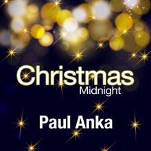 Paul Anka: I Saw Mommy Kissing Santa Claus