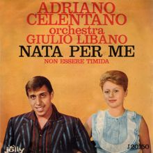 Adriano Celentano: Non esser timida(Little Lonely One)