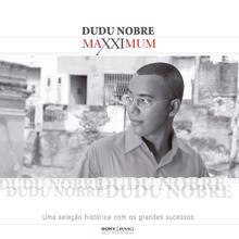 Dudu Nobre: Maxximum - Dudu Nobre