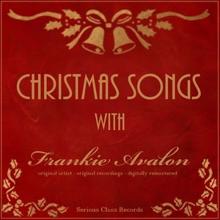 Frankie Avalon: I'll Be Home for Christmas