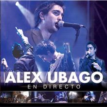 Alex Ubago: Otro día más (Directo 2004)