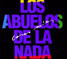 Los Abuelos De La Nada: Tu Cola Less (Remastered Version)