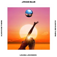 Jonas Blue: Always Be There