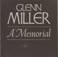 Glenn Miller & His Orchestra: Serenade In Blue (From the 20th Century Fox film "Orchestra Wives") (Remastered February 1991)