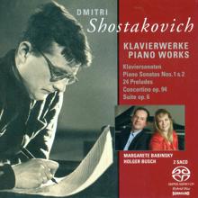 Margarete Babinsky: Shostakovich, D.: Piano Sonatas Nos. 1 and 2 / Suite, Op. 6 / 24 Preludes / Tarantella