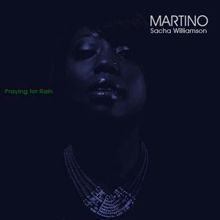 Martino: Praying For Rain (Vocal Dub)