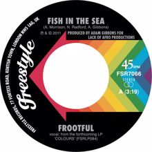 Frootful: Fish In The Sea